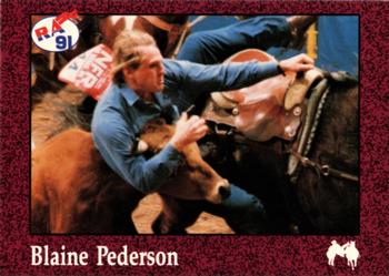 1991 Rodeo America Set B #54 Blaine Pederson Front
